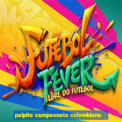 palpite campeonato colombiano